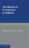 Arthur James Mason, Arthur James Mason, Mason Arthur James - Mission of St Augustine to England