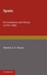 Martin A. S. Hume, Martin Andrew Sharp Hume - Spain