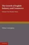 W. Cunningham, Cunningham W. - Growth of English Industry and Commerce