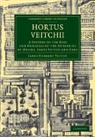 James Herbert Veitch, Veitch James Herbert - Hortus Veitchii