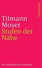 Tilmann Moser - Stufen der Nähe