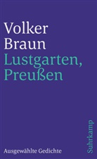 Volker Braun - Lustgarten, Preußen