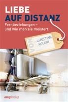 KOLLER, Christine Koller - Liebe auf Distanz