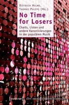 Dietrich Helms, Thomas Phleps - No Time for Losers