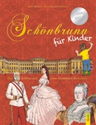 Inge Friedl, Michael Gletthofer, Michael Gletthofer - Schönbrunn für Kinder