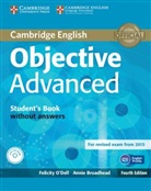 Annie Broadhead, Felicit O'Dell, Felicity O'Dell - Objective Advanced, Fourth Edition: Student's Book without answers, with CD-ROM