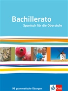 Yoland Melgar Pernias, Yoland Melgar Pernías, Yolanda Melgar Pernías, Sigri Schilling, Sigrid Schilling, Vázquez - Bachillerato: Bachillerato. Spanisch für die Oberstufe