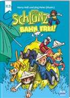 Harry Voß, Jörg Peter - Der Schlunz - Bahn frei!