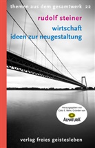 Rudolf Steiner, Göt E Rehn, Götz E Rehn, Götz E. Rehn - Wirtschaft - Ideen zur Neugestaltung