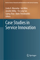 Linda A. Macaulay, Ia Miles, Ian Miles, Yin Leng Tan, Babis Theodoulidis, Jennifer Wilby... - Case Studies in Service Innovation