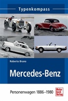 Roberto Bruno - Mercedes-Benz. Bd.1