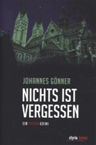 Johannes Gönner - Nichts ist vergessen