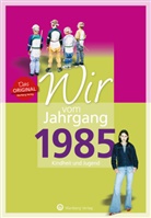 Anna-Lena Roth - Wir vom Jahrgang 1985 - Kindheit und Jugend
