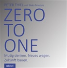 Blake Masters, Pete Thiel, Peter Thiel, Matthias Lühn - Zero to one, Audio-CD (Livre audio)
