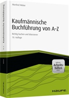 Manfred Weber - Kaufmännische Buchführung von A-Z - inkl. Arbeitshilfen online