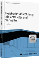 Birgi Noack, Birgit Noack, Martina Westner - Heizkostenabrechnung für Vermieter und Verwalter - inkl. Arbeitshilfen online