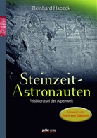 Reinhard Habeck - Steinzeit-Astronauten