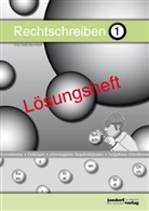 Jan Debbrecht, Pete Wachendorf, Peter Wachendorf - Rechtschreiben - Das Selbstlernheft, Lösungsheft. Tl.1