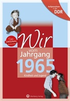 Sieglinde Seidel - Aufgewachsen in der DDR - Wir vom Jahrgang 1965 - Kindheit und Jugend