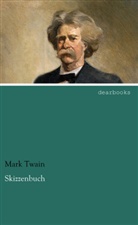 Mark Twain - Skizzenbuch