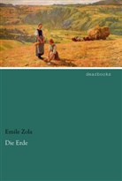 Emile Zola, Émile Zola - Die Erde