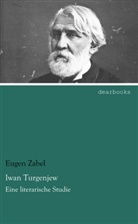 Eugen Zabel - Iwan Turgenjew