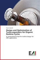 Paolo Gabrielli - Design and Optimization of Turbo-expanders for Organic Rankine Cycles