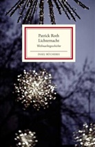 Patrick Roth - Lichternacht