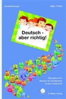 Elisabeth Nevyjel - Deutsch - aber richtig!, m. MP3-CD