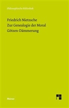 Friedrich Nietzsche, Claus-Artu Scheier, Claus-Artur Scheier - Zur Genealogie der Moral. Götzen-Dämmerung