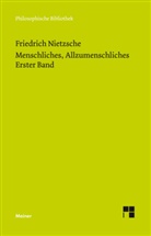Friedrich Nietzsche, Claus-Artu Scheier, Claus-Artur Scheier - Menschliches, Allzumenschliches. Erster Band. Bd.1