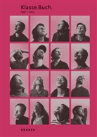 Hubertus vo Amelunxen, Hubertus von Amelunxen, Andreas Bee, Dörte Eißfeldt, Dört Eissfeldt, Dörte Eißfeldt... - Klasse.Buch