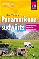 Klaus Vierkotte, Klaus Vierkotten - Panamericana südwärts