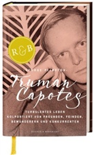 George Plimpton - Truman Capotes turbulentes Leben