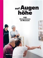 Matthias Dreyer, Franziska Dürr Reinhard, Andreas Grünewald Steiger, Migros Kulturprozent, Pe, Franziska Dürr Reinhard... - Auf Augenhöhe