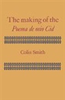 Colin Smith, Colin Journalist Smith - Making of the Poema De Mio Cid