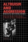 Foundation for Child Development, Society for Research in Child Developmen, Carolyn Zahn-Waxler, Carolyn Cummings Zahn-Waxler, E. Mark Cummings, Cummings E. Mark... - Altruism and Aggression