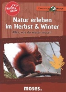 Bärbel Oftring - Natur erleben im Herbst und Winter