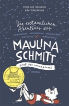 Rán Flygenring, Finn-Ol Heinrich, Finn-Ole Heinrich - Die erstaunlichen Abenteuer der Maulina Schmitt - Ende des Universums