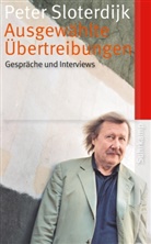 Peter Sloterdijk, Bernhar Klein, Bernhard Klein - Ausgewählte Übertreibungen