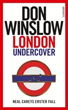 Don Winslow - London Undercover
