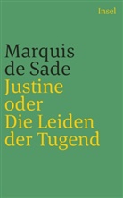 Donatien Alphonse Francoise Marquis de Sade, Donatien A. Fr. Marquis de Sade, Donatien Alphonse Francoise de (Marquis) Sade, Marquis Sade, Marquis de Sade - Justine oder Die Leiden der Tugend