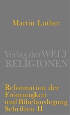 Martin Luther, Thoma Kaufmann, Thomas Kaufmann - Reformation der Frömmigkeit und Bibelauslegung