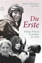 Ing Rose, Ingo Rose, Barbar Sichtermann, Barbara Sichtermann - Die Erste
