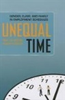 Dan Clawson, Dan/ Gerstel Clawson, Naomi Gerstel - Unequal Time