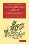 Robert Harding Evans, Evans Robert Harding - White Knights Library
