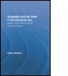 Robert Mitchell, Robert (Duke University Mitchell - Sympathy and the State in the Romantic Era