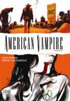 Rafael Albuquerque, Scott Snyder, Rafael Albuquerque - American Vampire: Volume 7