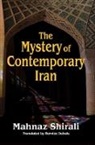 Bernice Dubois, mahnaz shirali, Mahnaz/ Dubois Shirali, Shirali Mahnaz - Mystery of Contemporary Iran