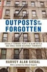 Edward Sagarin, Harvey Alan Siegal, Harvey Alan/ Sagarin Siegal - Outposts of the Forgotten